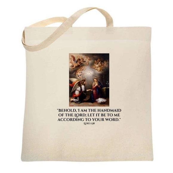 Annunciation Behold I Am the Handmaid of the Lord Tote Bag