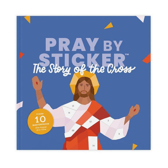 Pray By Sticker: the Story of the Cross