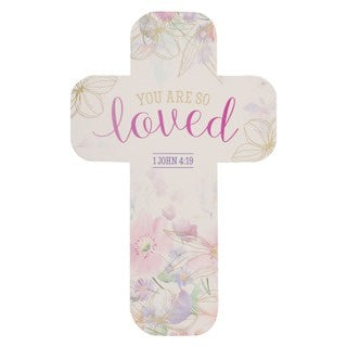 You Are So Loved Cross Bookmark 1 John 4:19