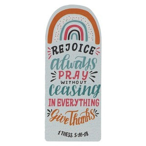 Rejoice Pray Give Thanks Rainbow Premium Cardstock Bookmark - 1 Thessalonians 5:16-18