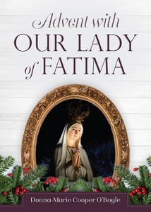 Advent With Our Lady Of Fatima