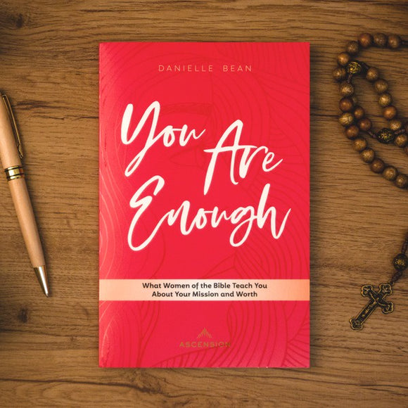 You Are Enough