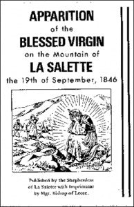 Apparition Of the Blessed Virgin on the Mountain Of La Salette