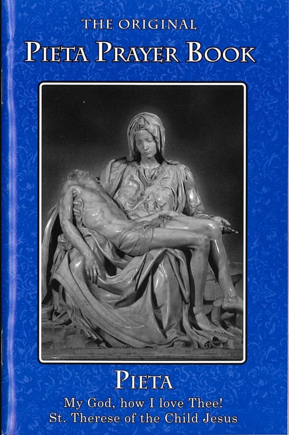 The Original Pieta Prayer Book