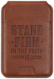 Stand Firm Honey-Brown Faux Leather Phone Wallet with Stand - 1 Corinthians 16:13