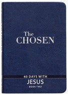 The Chosen Book Two: 40 Days with Jesus