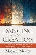 Dancing With Creation
