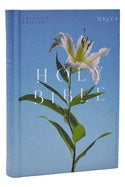 Holy Bible Catholic Edition NRSVCE Easter Lily Hardcover (Global Cover Series)