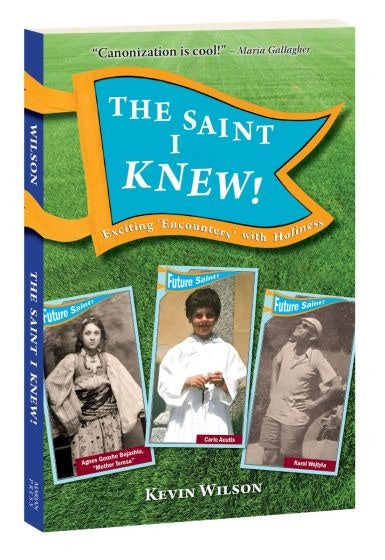 The Saint I Knew! Exciting 