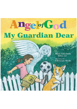 Angel of God My Guardian Dear