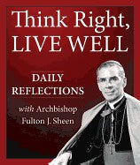 Think Right Live Well Daily Reflections