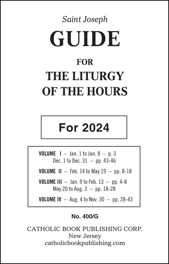 Guide to the Liturgy of the Hours 4 Volume 2024