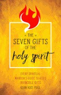 The Seven Gifts Of The Holy Spirit