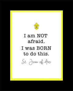 I Am Not Afraid - St Joan of Arc Matted Print