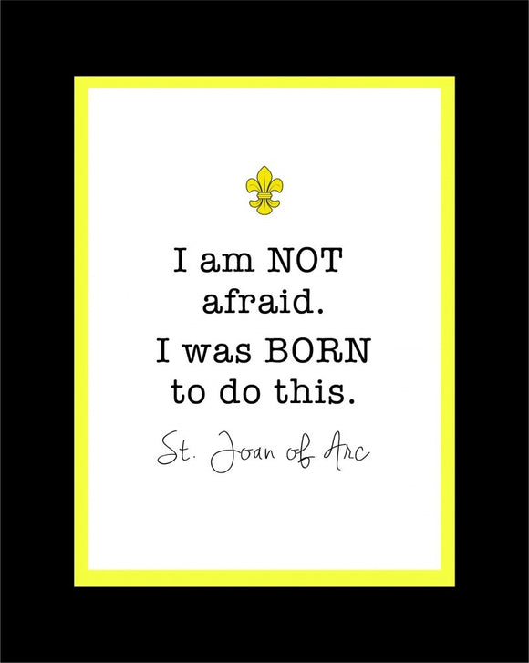 I Am Not Afraid - St Joan of Arc Matted Print