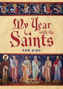 My Year With The Saints for Kids