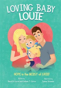 Loving Baby Louie, Hope in the Midst of Grief