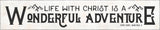 Wonderful Adventure Pope St John Paul II Quote Plaque