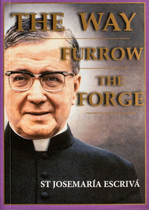 The Way, Furrow, The Forge One Volume