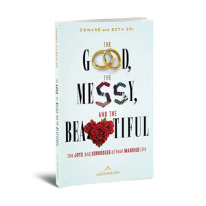 The Good the Messy and The Beautiful