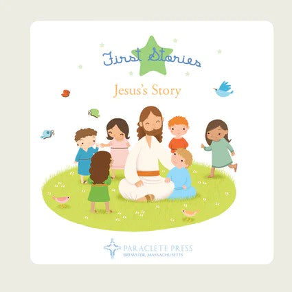 Jesus's Story First Stories