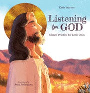 Listening For God Silence Practice for Little Ones
