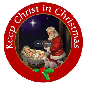 Keep Christ Santa With Baby Jesus Round Auto Magnet