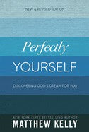 Perfectly Yourself
