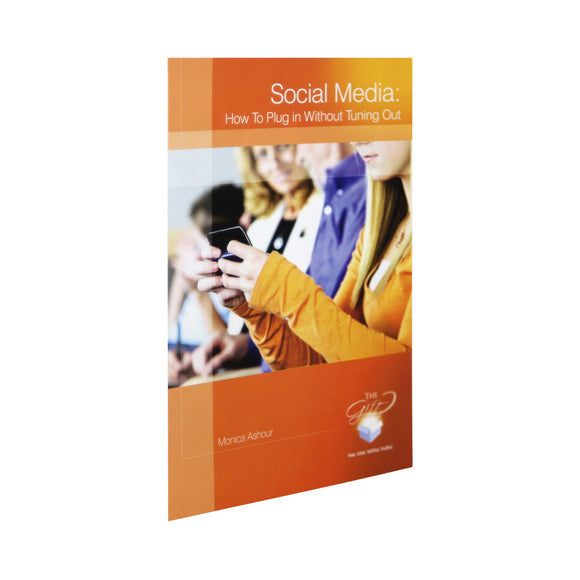 Social Media: How To Plug In Without Tuning Out Pamphlet