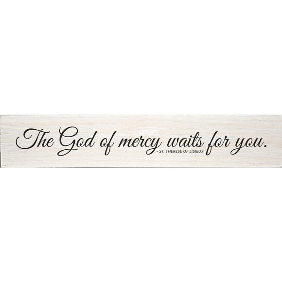 The God of Mercy St Therese of Lisieux Quote Plaque