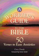 A Worrier's Guide To The Bible